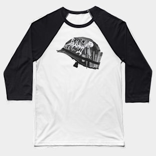 Born to teach Art BW Baseball T-Shirt